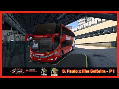 ETS2 Modbus - ITAMARATI - SP x ILHA SOLTEIRA - EAA