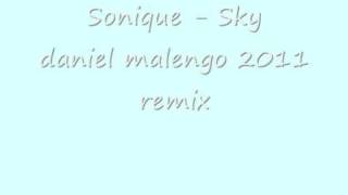 Sonique Sky - 2011 rmx version