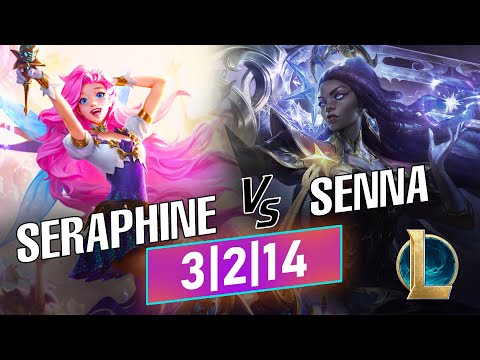 Seraphine vs Senna - 3|2|14