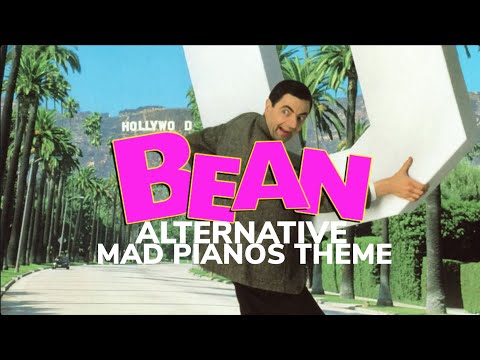 Bean The Ultimate Disaster Movie Alternative Mad Pianos Theme
