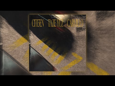 CITI3EN ft. TAZE YUZ & CARVILLO - 7007