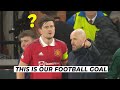 Harry Maguire Just Loves Trolling Teammates