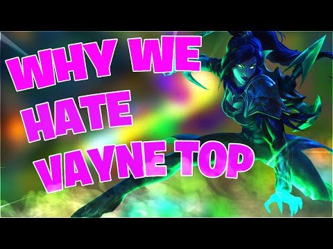 Why League Players HATE VAYNE TOP Explained in 5 minutes | League of Legends