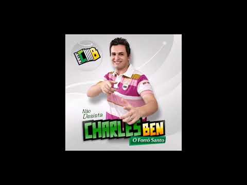 Charles Ben e forró santo cd não desista - forró Gospel