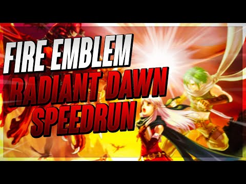 Fire Emblem Radiant Dawn Speedrun