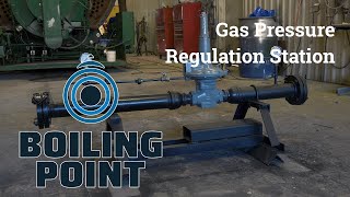 Gas Pressure Regulation Station - Boiling Point