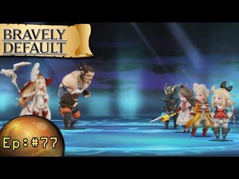 Bravely Default Playthrough Ep 77: Holly White & Barras. Did they just..?