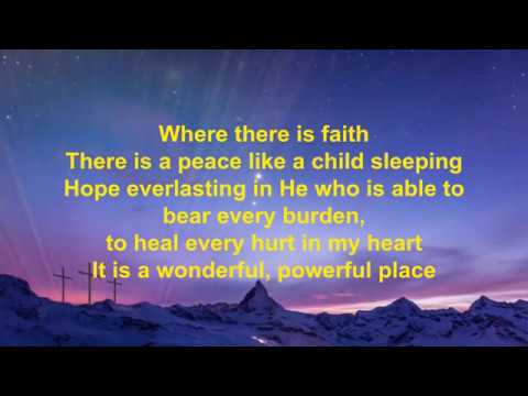 Where There Is Faith