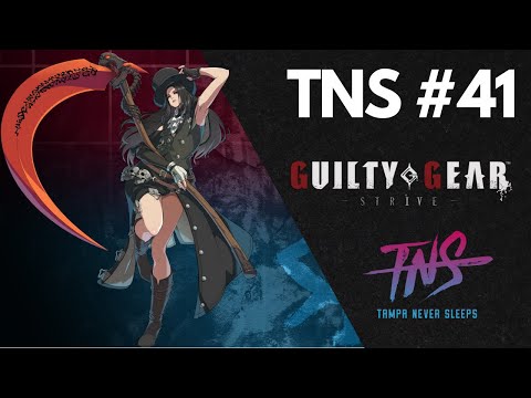 TNS Strive #41 Tournament Guilty Gear (Testament, Goldlewis, Jack-O', Axl, Chipp, Sol, Ramlethal)