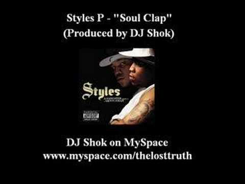 Styles P - Soul Clap