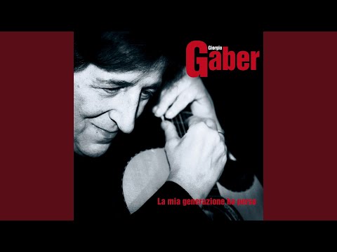 Verso Il Terzo Millennio - Giorgio Gaber