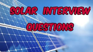 Solar Design Engineer Interview Questions | Electrical Engineering Int