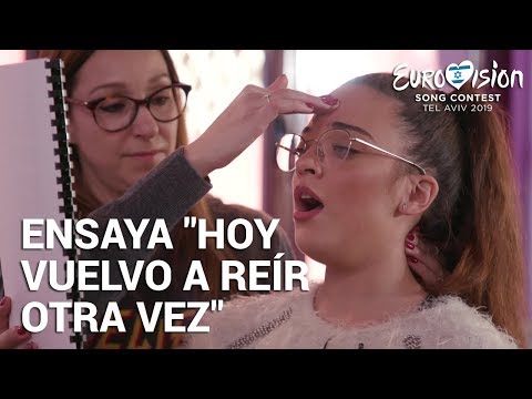 NOELIA ensaya 'Hoy vuelvo a reír otra vez' | Eurovisión 2019