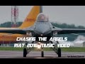 Chasing The Angels - RIAT 2016 Music Video