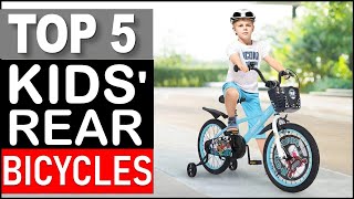 Top 5 Best Kids' Rear Bicycles in 2026