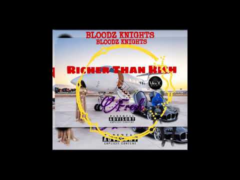 Fresh - Richer Than Rich (Official Audio)