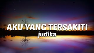 Download lagu AKU YANG TERSAKITI - JUDIKA Cover Lirik (By Tami Aulia) mp3 Download lagu AKU YANG TERSAKITI - JUDIKA Cover Lirik (By Tami Aulia) mp3