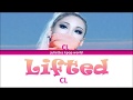 CL-Lifted (color coded eng lyrics)