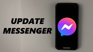 How To Update Facebook Messenger On iPhone