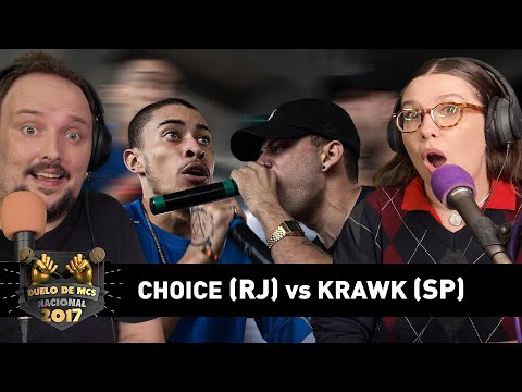 Choice [RJ] vs Krawk [SP] (4ª de Final) - DUELO DE MCS NACIONAL 2017 - CASAL REACT