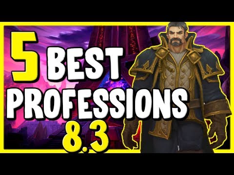 5 Best Professions In WoW BFA 8.3 - Gold Making, Gold Farming Guide