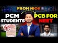 After Passing 12th Change PCM To PCB Through NIOS Board Additional Biology Exam From NIOS For NEET