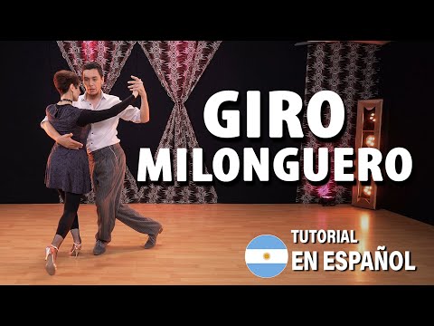 🇦🇷 Giro Milonguero - Full explanation