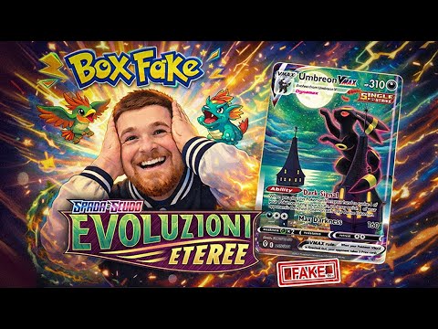 Apriamo un BOX FAKE di Evoluzioni Eteree ENG| Troviamo di tutto!