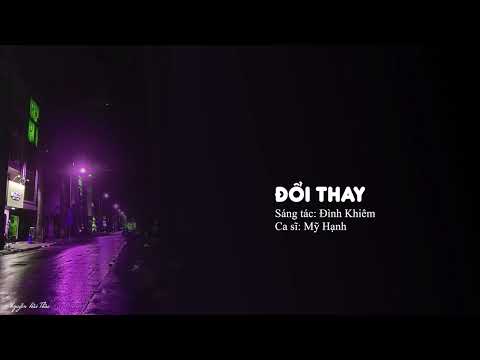 Đổi thay - Mỹ Hạnh