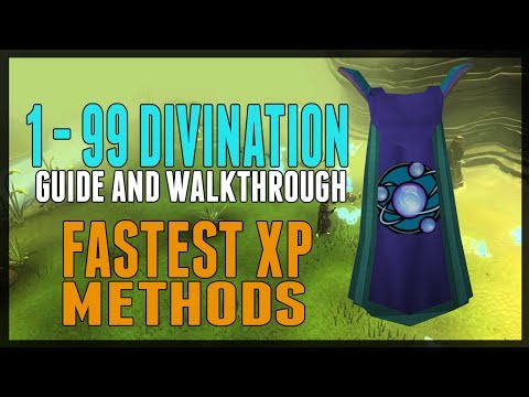 Runescape [RS3] 1-99 Divination Guide | In-Depth, Fast and Easy Methods!