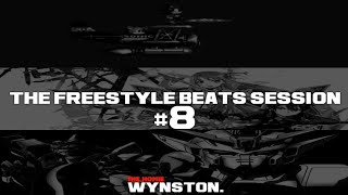 Freestyle Beat Session #8 | Wynston Is Back! (1K Subs Special) | @TheHomieWynston