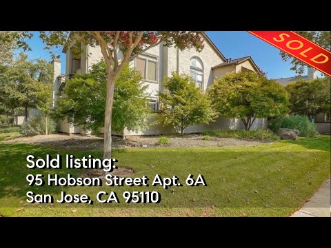 Sold 95 Hobson St , #6A, San Jose CA 95110