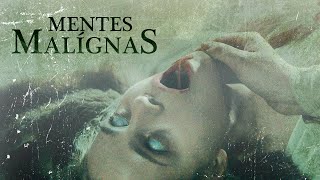 Mentes Malignas