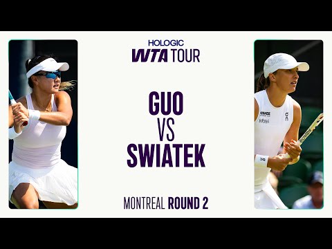 Hanyu Guo vs. Iga Swiatek | 2025 Montreal Round 2 | WTA Match Highlights