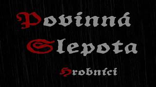 Video Povinná slepota - Hrobníci