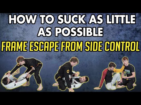 BJJ Lesson 28: Side Control Frame and Hip Escape - Fundamentals Of Escaping
