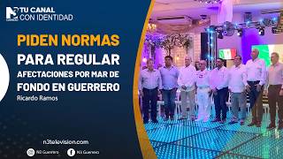 Piden normas para regular afectaciones por mar de fondo en Guerrero