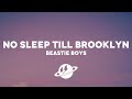 Beastie Boys No Sleep Till Brooklyn Lyrics