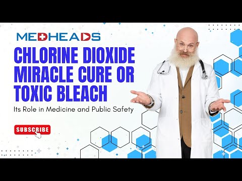 Chlorine Dioxide: Is It Safe? Medical Uses, Dangers & 'Miracle Cure' Myth Debunked | MedHeads