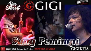 Download lagu GIGI - Sang Pemimpi - Live in KEDIRI #wimprostudio #gigi #music mp3