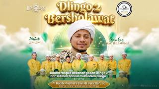 Download lagu 🎬 LIVE DLINGO 2 BERSHOLAWAT BERSAMA HABIB SAYYIDI BARAQBAH & SABILAL MUHTADIN DLINGO 14 JUNI 2026 mp3 Download lagu 🎬 LIVE DLINGO 2 BERSHOLAWAT BERSAMA HABIB SAYYIDI BARAQBAH & SABILAL MUHTADIN DLINGO 14 JUNI 2026 mp3