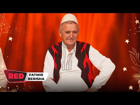FATMIR BERISHA -  Malli i djemve