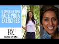 6 Cheek Lifting Face Yoga Exercises