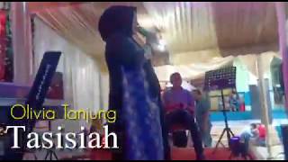 Download lagu TASISIAH LIVE OLIVIA TANJUNG 😢😍👍 mp3