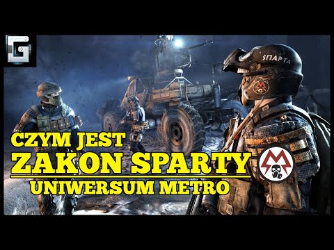 Czym jest Zakon Sparty z uniwersum Metro?