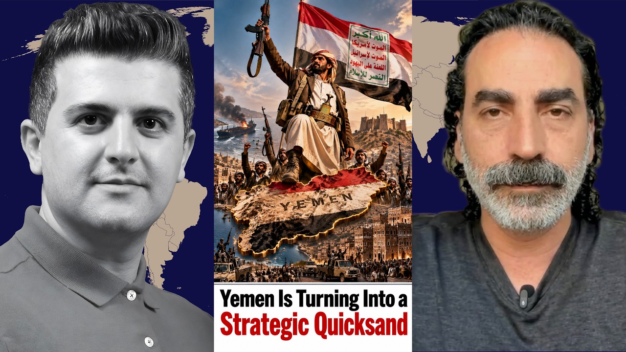 Laith Marouf: Yemen Is Turning Into a Strategic Quicksand