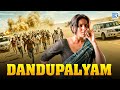 DANDUPALYAM 2025 New Released Full Action Thriller South Hindi Dubbed Movie South Movie 2025