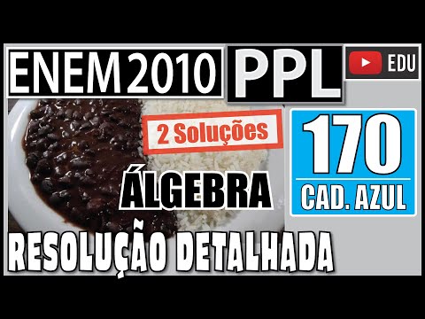 [ENEM 2010 PPL] 170 📘 ÁLGEBRA Algumas pesquisas estão sendo desenvolvidas para se obter arroz e