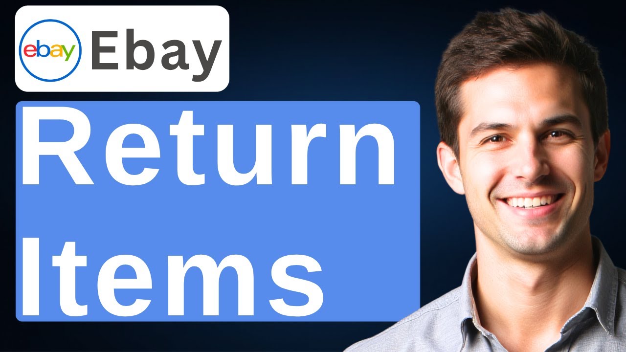 How To Return eBay Items [2026 Guide]