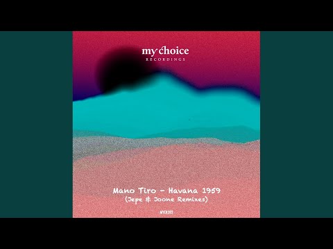 Havana 1959 (Joone Afro Venezuelan Remix)
